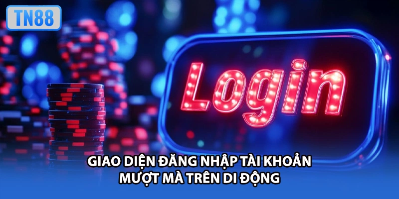 Giao diện đăng nhập tài khoản mượt mà trên di động