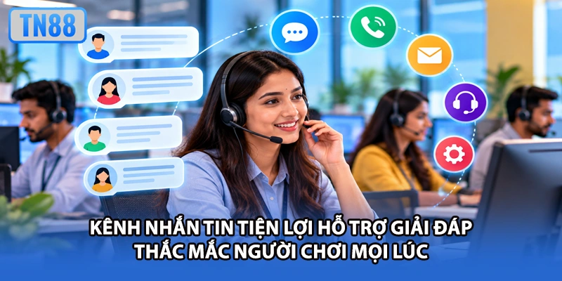 Kênh nhắn tin tiện lợi hỗ trợ giải đáp thắc mắc người chơi mọi lúc